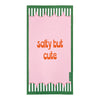 salty but cute | the statement collection beach towel